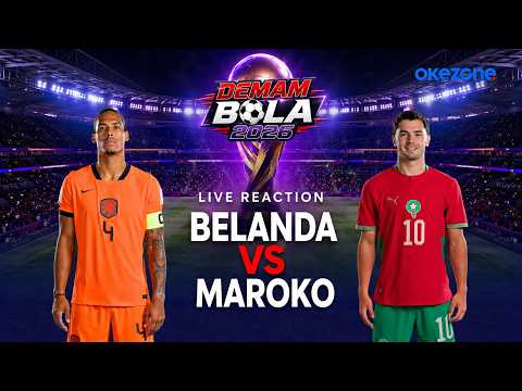 alfa777 x akbtoto - 🔴LIVE BIG MATCH TIMNAS BELANDA VS TIMNAS MAROKO | DEMAM BOLA 2026 | LIVE REACTION