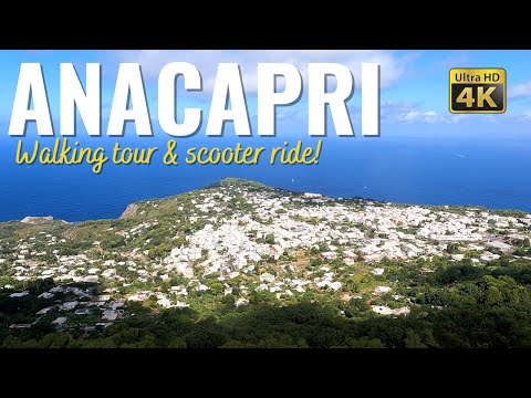 ANACAPRI ❤️ island of Capri (NEW) ❤️ Italy walking tour in 4k with 🛵 motor scooter ride!