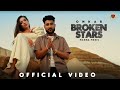 Broken Stars Official Video Onkar Manna Music Latest Romantic Punjabi Song 2024 mp3