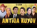 Antiqa kuyov (o'zbek serial) | Антика куёв (узбек сериал) 13-qism