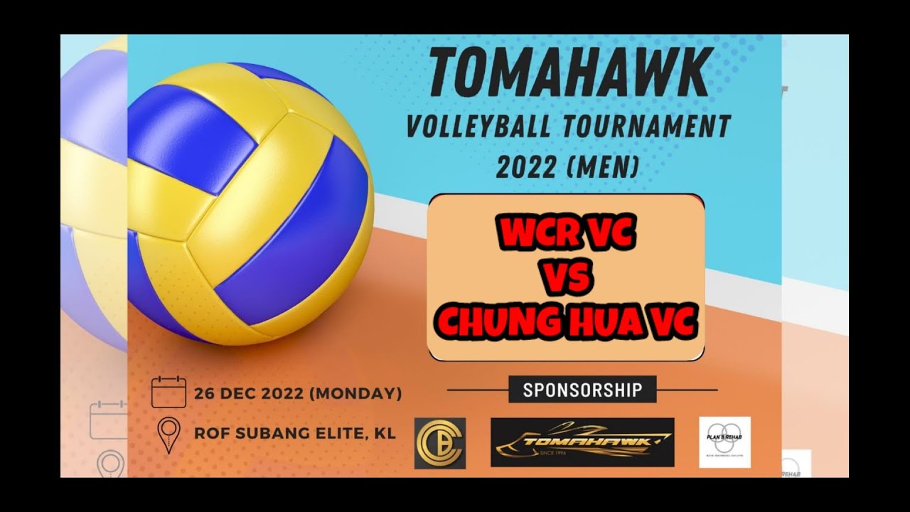 WCR VC VS CHUNG HUA VC, TOMAHAWK VOLLEYBALL TOURNAMENT 2022 (MEN), ROF SUBANG ELITE, KL
