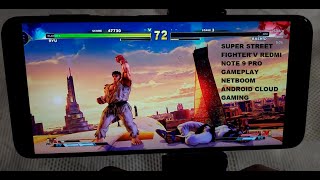 Redmi Note 9 Pro Street Fighter V Gameplay (Windows) Netboom Android Cloud Gaming screenshot 5