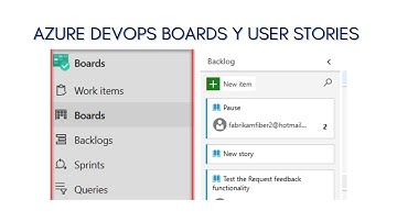 Azure DevOps desde CERO a EXPERTO capitulo 2 - Boards y User Stories