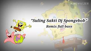 Viral Lagu Tiktok 2020 | Suling Sakti Dj Spongebob (Remix)