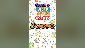 Test yourself! A quiz on Bonding! #GCSE #Science #Chemistry #Quiz #Ionic #Covalent #Electrons