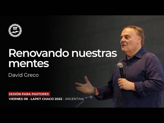 Renovando nuestra mente - David Greco