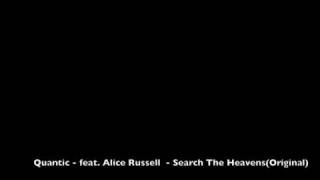 Quantic ft. Alice Russell - Search the Heavens (original)