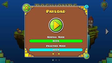 [LEVEL 1] “PAYLOAD” 100% COMPLETE GEOMETRY DASH WORLD
