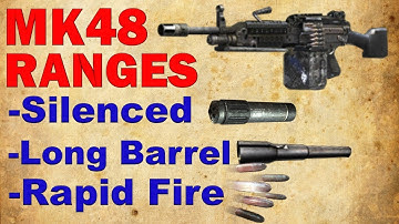 MK48 Ranges (Raw, Rapid Fire, Silencer) Black Ops 2 Weapon Guide