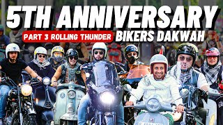 ROLLING THUNDER 5TH ANNIVERSARY BIKERS DAKWAH