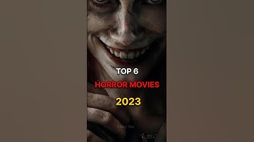 Top 6 Horror Movies 2023 🥵😱 [ New Horror Movies 2023 ] #shorts #scary #movies #2023