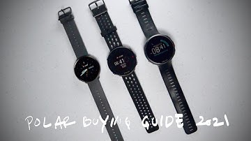 Polar 2021 Buying Guide - Should you Upgrade? A Runner’s Perspective