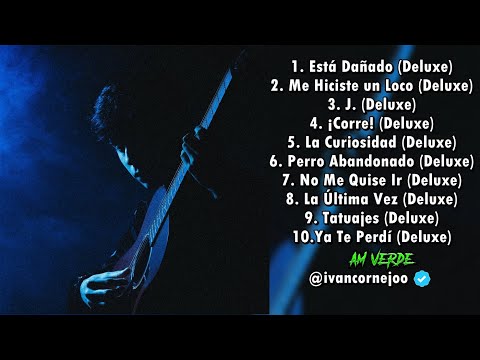 Ivan Cornejo - Dañado (Deluxe) (Disco Completo 2022)