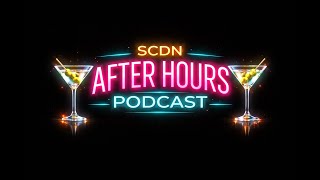After Hours 11-10:  The official SCDN Companion Podcast #news     #live     #livestream   #podcast