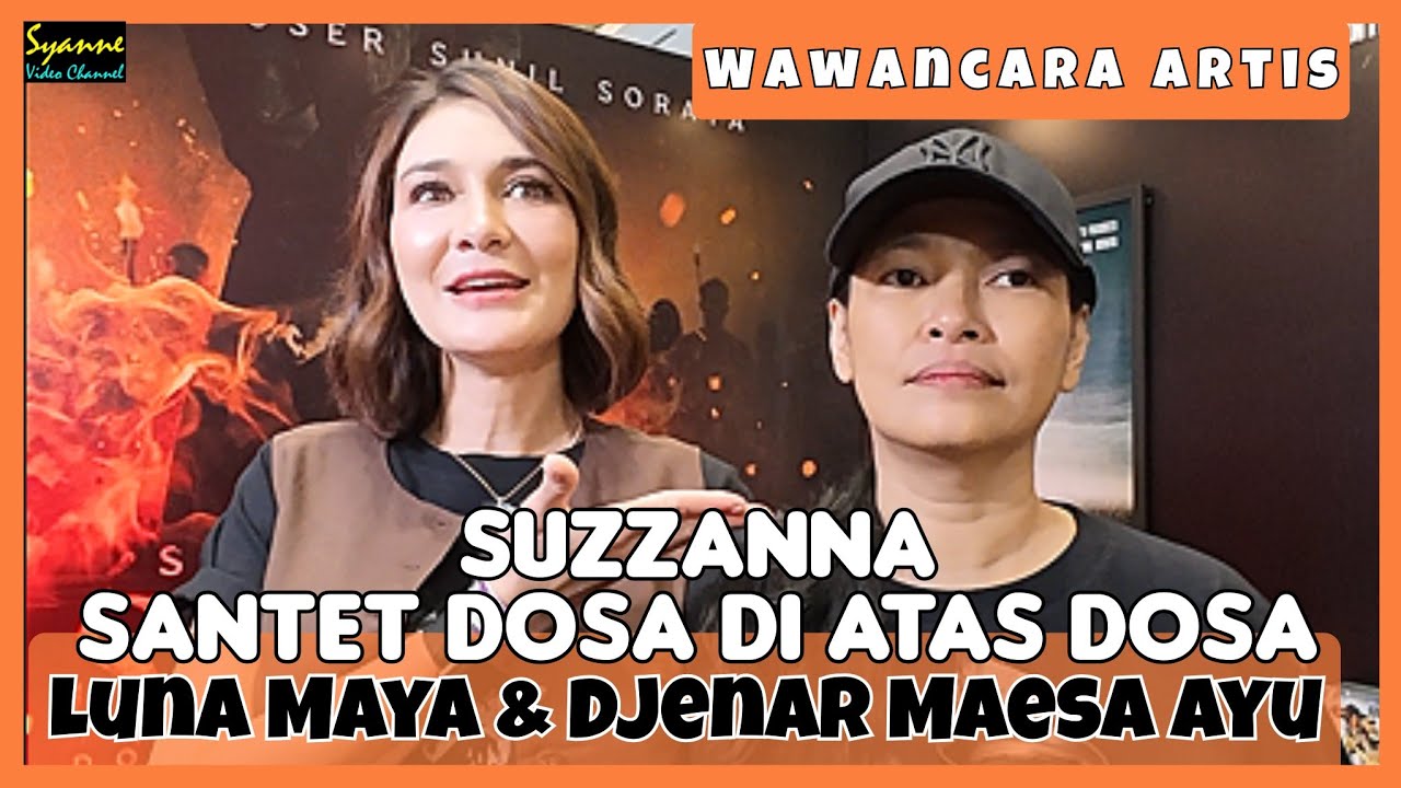 Mendebarkan! LUNA MAYA Sempat Tergulung Arus Sungai Saat Syuting SUZZANNA SANTET DOSA DI ATAS DOSA. 
