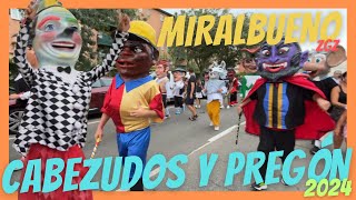 Pregón y CABEZUDOS MIRALBUENO | Zaragoza 2024