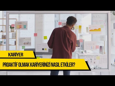 Video: Proaktif Olmayı öğrenmek Nasıl