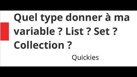 Quickies Java - Collection ? List ? Set ?