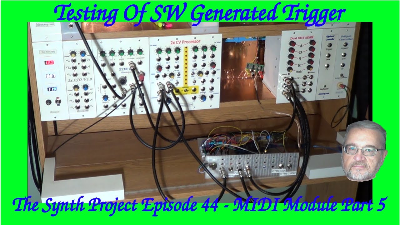 The Synth Project Episode 44: The MIDI Module Part 5 - SW Trigger - YouTube