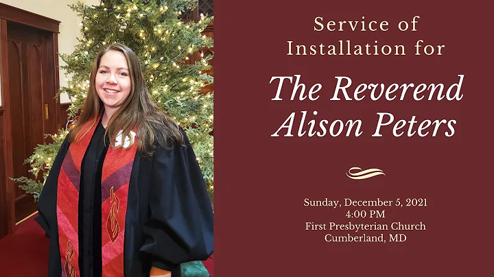Service of Installation for Rev. Alison Peters at ...