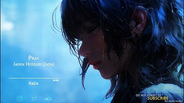 Jaden Hossler  - Pray (Jxdn) (slow + reverb) [Bassboost]