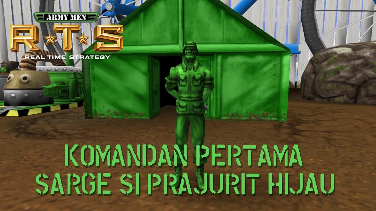 Sarge Rts KOMANDAN MAINAN PERTAMA SARGE SI PARJURIT HIJAU - ARMY MEN RTS PART 1 ...