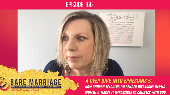 A Deep Dive into Ephesians 5 - Why Hierarchy in Marriage Doesn't Work - Episode 166