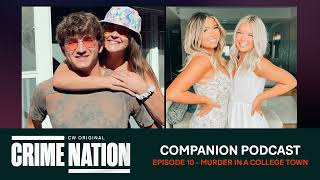 Crime Nation Companion Podcast | EP 10 | Murder in a College Town by The CW Network 3,416 views 2 weeks ago 39 minutes