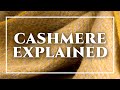 Cashmere Explained - How To Spot A Quality Scarf, Sweater, Sport Coat, Avoid Pilling & Wash Kashmir