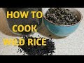 WILD RICE | HOW TO COOK |  Alkaline Electric Dr Sebi Approved