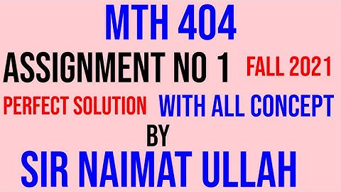 MTH404 Assignment 1 Fall 2021 Solution|MTH 404|Assignment|Solution||Radial|Transverse|Component|VU.