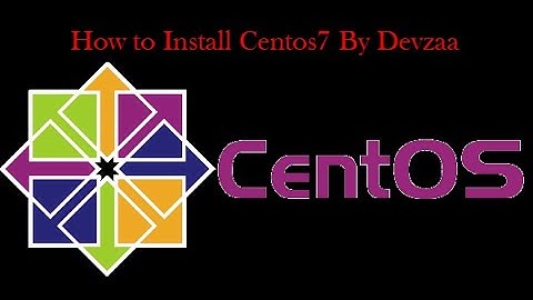 How to Install CentOS 7 On VMware Workstation Pro 15