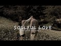 Feel the soulful love mashup lofi slowed reverb arun music love songs  arijit singh  songs lofi