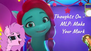 Good Thoughts On MLP: Make Your Mark