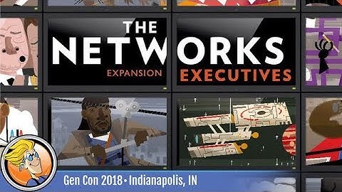 The Networks: Executives — game overview at Gen Con 2018