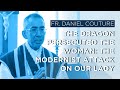 The Dragon Persecuted the Woman: The Modernist Attack on Our Lady by Father Couture