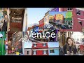 VENICE: murano and burano island- walking tour | travel vlog #2 | Pretty Istar