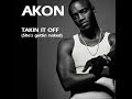 Akon - Takin' It Off (She's Gettin Naked) NEW SONG 2010!
