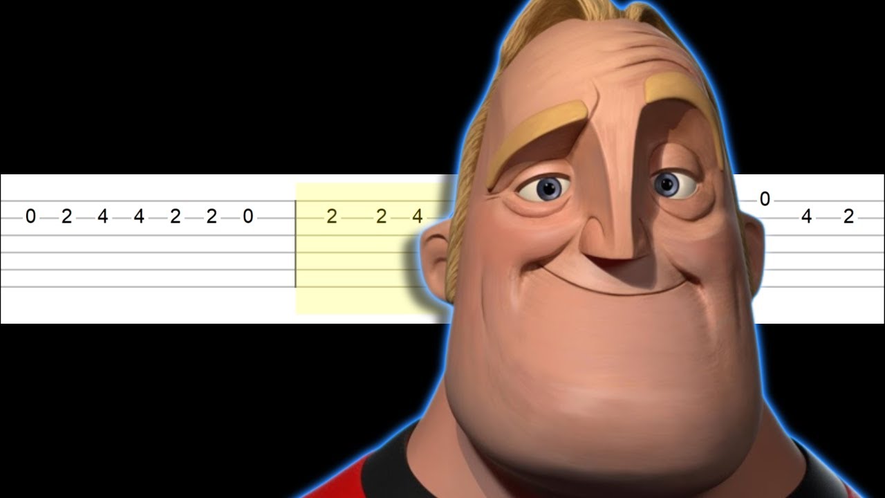 Mr. Incredible becoming CANNY meme - All Songs - Guitar tutorial (TAB) 