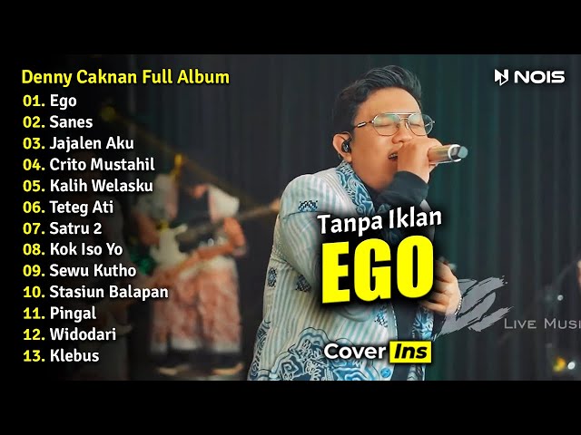 Denny Caknan - Ego | Full Album Terbaru 2023 (Tanpa Iklan) class=