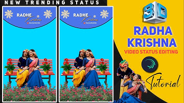 Radha Krishna 3D Fullscreen Status Video Editing | Alightmoiton 3D Status Editing Tutorial