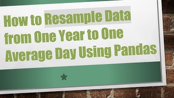 How to Resample Data from One Year to One Average Day Using Pandas