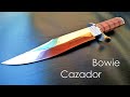 Fabricacin de cuchillo bowie cazador