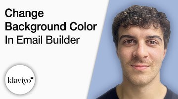 How to Change Background Color in Klaviyo Email Builder [2025 Full Guide]