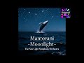 Mantovani Moonlight - The New Light Symphony Orchestra -