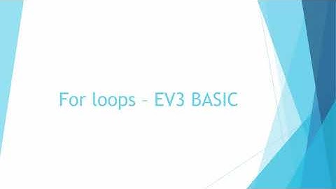 For loops in EV3 Basic