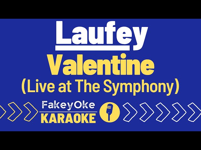 Laufey - Valentine (Live at The Symphony) [Karaoke] class=