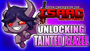 Unlocking Tainted Azazel - Hutts Streams Repentance