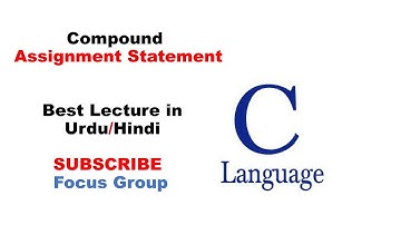 Compound Assignment Statement | Lecture in Urdu/Hindi