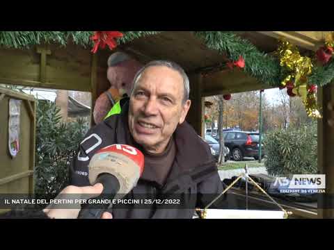 IL NATALE DEL PERTINI PER GRANDI E PICCINI | 25/12/2022